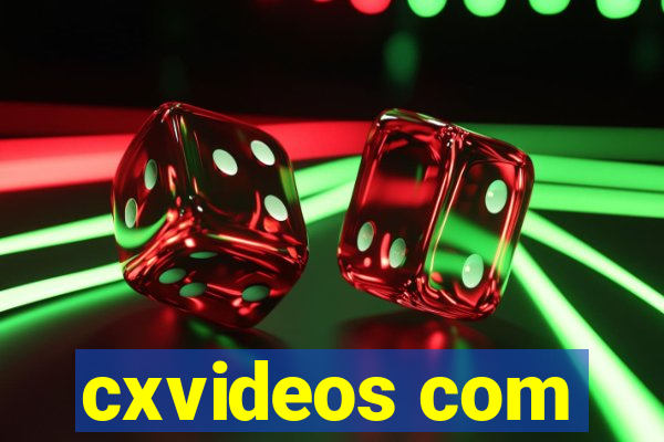 cxvideos com